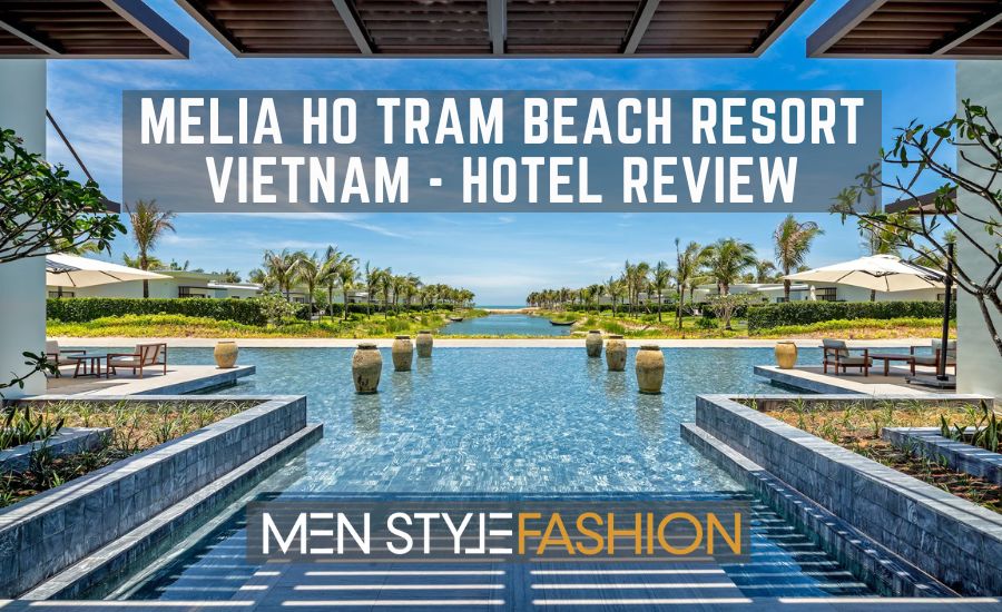 Melia Ho Tram Beach Resort Vietnam – Luxury Villa Reviewed